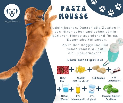 Pasta Mousse - Pasta Mousse - Rezept für den Doggytube